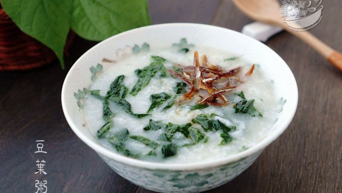 清香美味【豆叶粥】